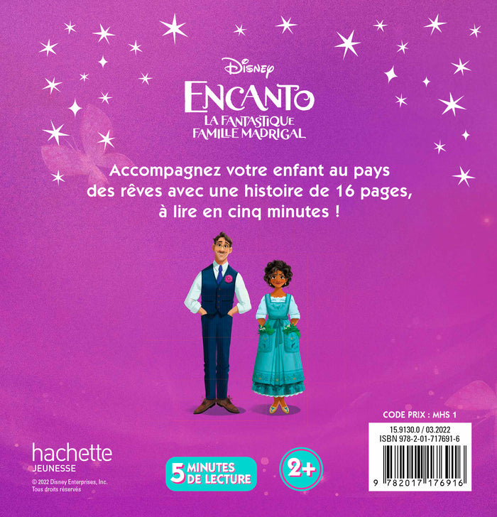 ENCANTO, LA FANTASTIQUE FAMILLE MADRIGAL - Mon histoire du soir - L'histoire du film - Disney