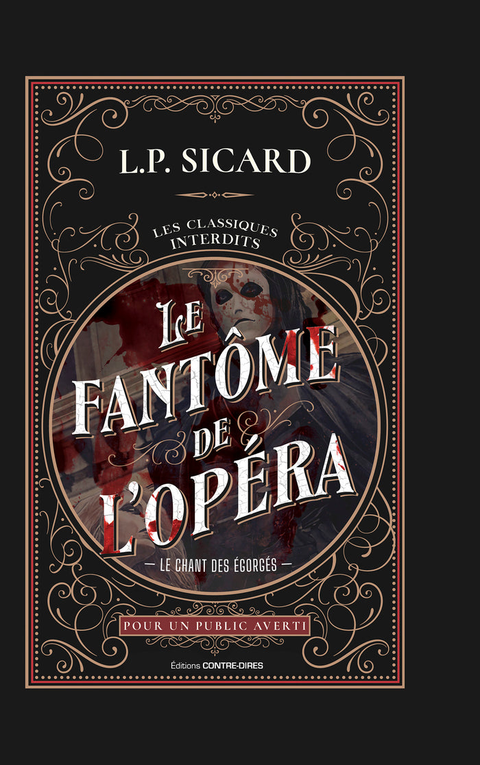 Le Fantôme de l'opéra - Le chant des égorgés