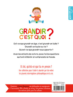 Grandir, c'est quoi ?