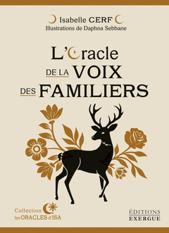 L'Oracle de la voix des familiers