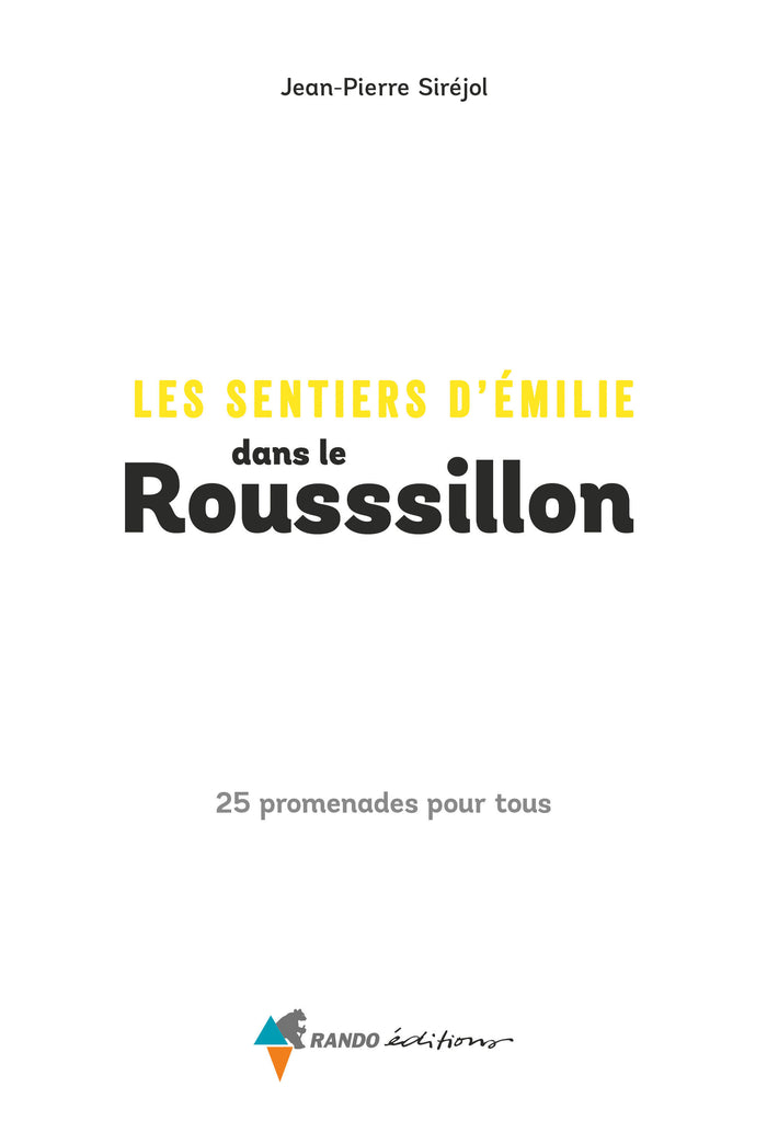 Les sentiers d'Emilie dans le Roussillon