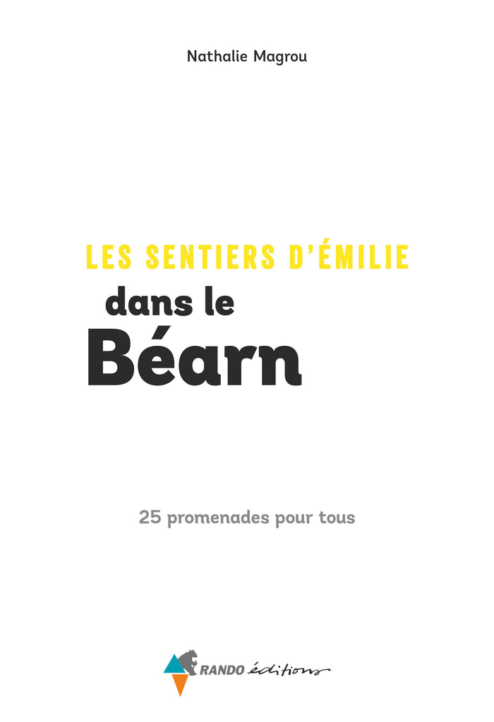 Les Sentiers d'Emilie dans le Béarn