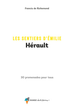 Les Sentiers d'Emilie Hérault Vol. 2