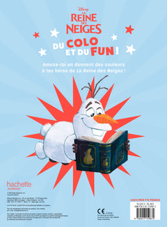 La reine des neiges - Fun colo - Olaf