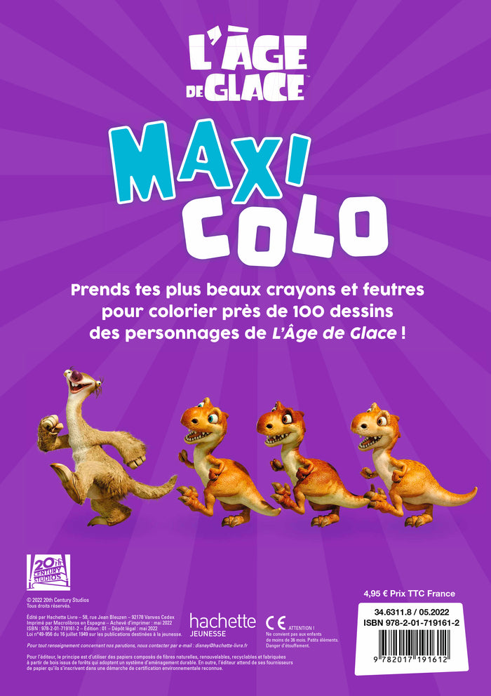L'Âge de Glace - Maxi Colo