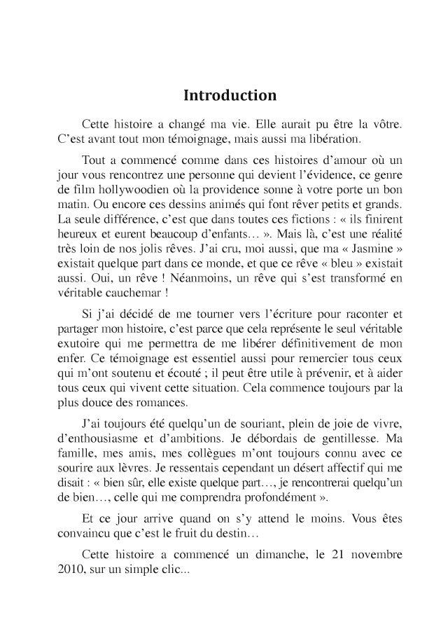 Je lui ai donné mon coeur, elle a pris mon âme. J'ai épousé une perverse narcissique