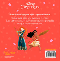 DISNEY PRINCESSES - 7 histoires pour la semaine