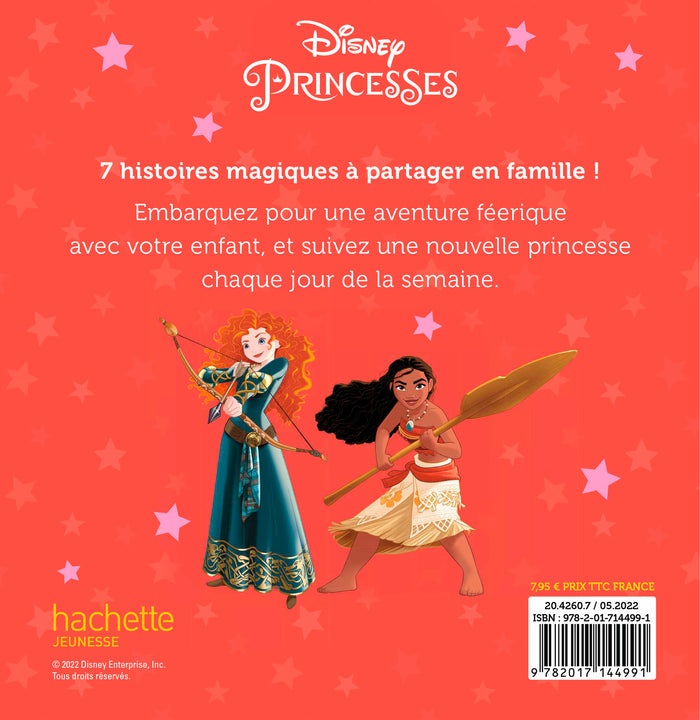 DISNEY PRINCESSES - 7 histoires pour la semaine