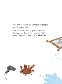 Comment défâcher une maman fâchée