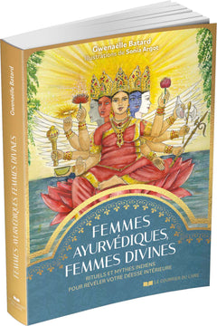 Femmes ayurvédiques, femmes divines