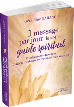 1 message par jour de votre guide spirituel