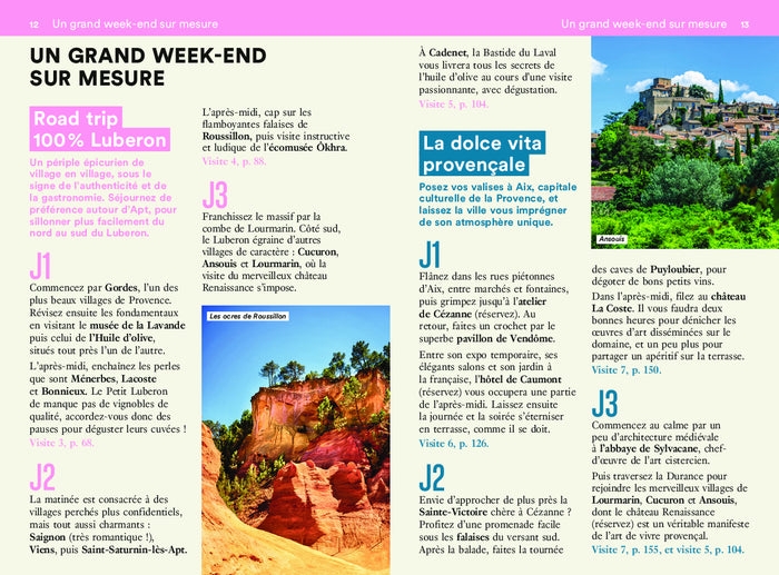 Luberon, Avignon, Aix, Alpilles Guide Un Grand Week-end