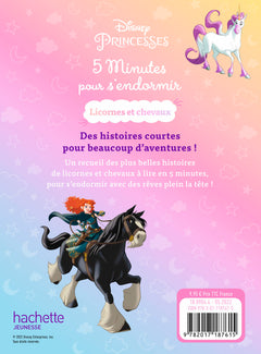 Disney Princesses - 5 minutes pour s'endormir - Licornes & Chevaux