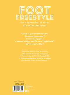 Foot Freestyle: Tous les conseils d'une pro