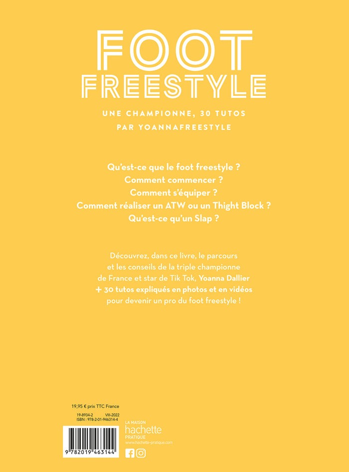 Foot Freestyle: Tous les conseils d'une pro