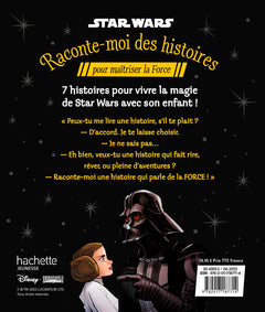 Raconte-moi des histoires pour maîtriser la Force
