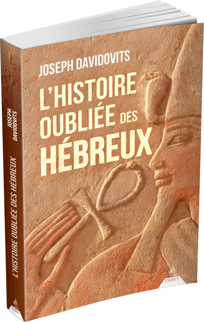 L'histoire oubliée des Hébreux