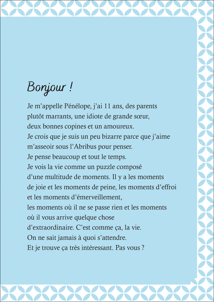 Moi, Pénélope 11 ans - Qu'est-ce qu'on attend pour être heureux ? - Tome 1