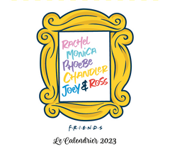 Friends Calendrier photos officiel 2023