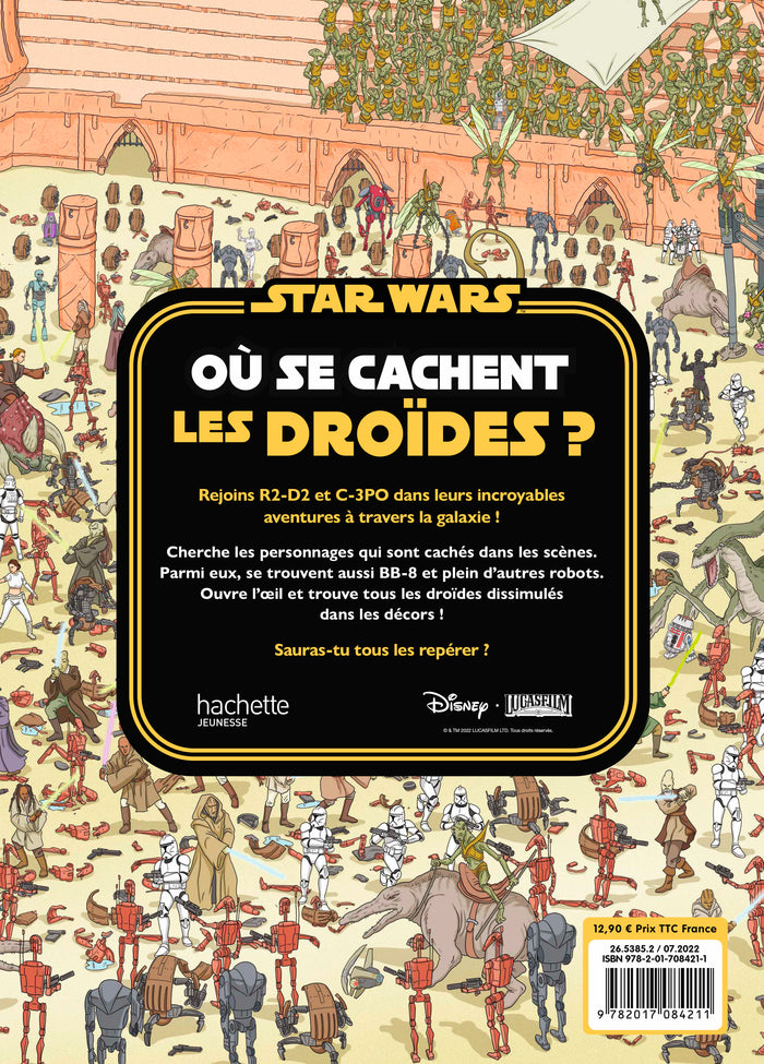 STAR WARS - Où se cachent les droïdes ? - Cherche et Trouve