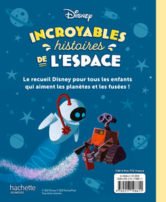 Incroyables histoires de l'espace