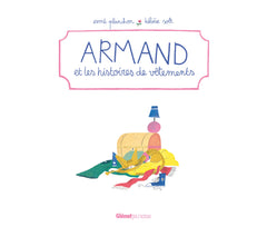 Armand et les histoires de vêtements