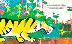La journée parfaitement différente de Tigre