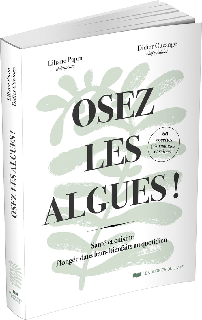Osez les algues !