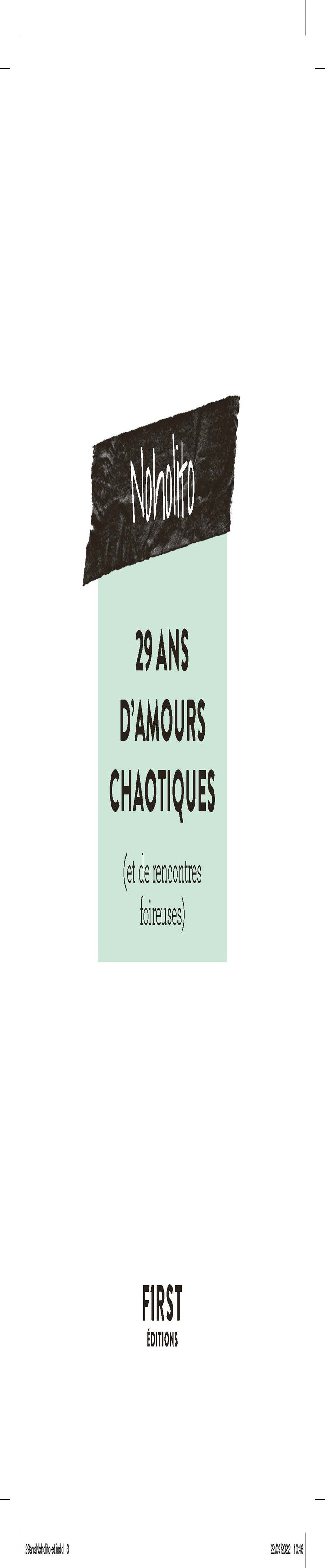 29 ans d'amours chaotiques