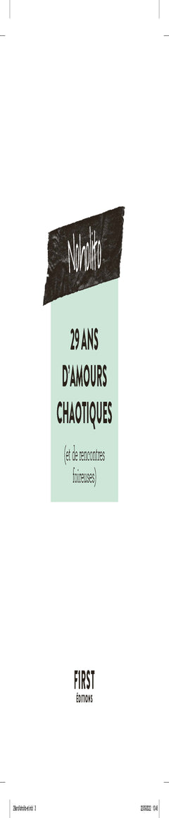 29 ans d'amours chaotiques