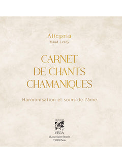 Carnet de chants chamaniques