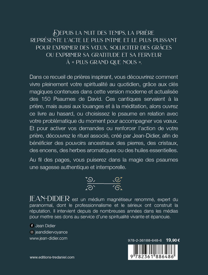 Comment développer votre spiritualité par la prière - Les clés magiques des 150 psaumes de David