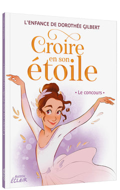 Croire en son étoile - Tomes 1 et 2