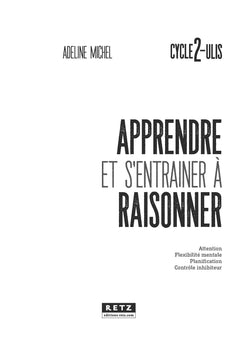 Apprendre et s'entraîner à raisonner cycle 2 - Ulis