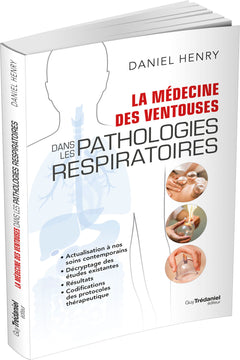 La Médecine des Ventouses dans les pathologies respiratoires