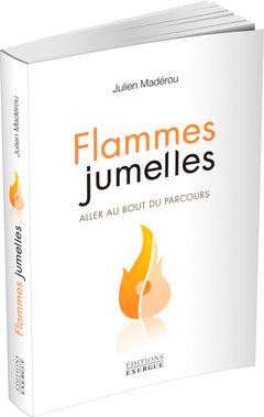 Flammes jumelles, aller au bout du parcours