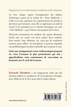 La voie médecine - La voie chamanique de la maîtrise de soi