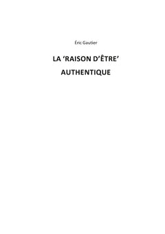 La raison d'être authentique