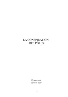 La conspiration des Pôles: Un voyage vers le centre de la Terre
