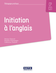 Initiation à l'anglais CP-CE1 - + ressources numériques