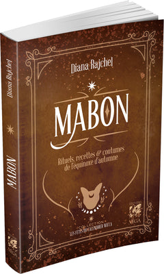 Mabon - Rituels, recettes & traditions de l'équinoxe d'Automne
