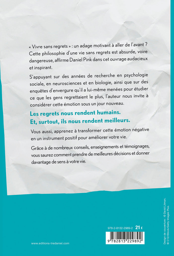 Le pouvoir des regrets - Regarder en arrière nous fait avancer