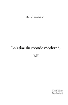 La crise du monde moderne