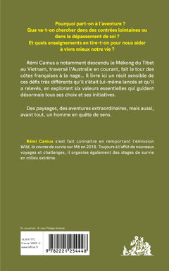 Aventurier de la vie: Les tribulations d'un explorateur français