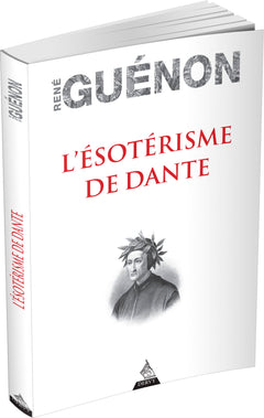 L'ésotérisme de Dante