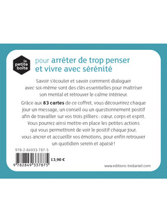 La petite boîte pour arrêter de trop penser et vivre avec sérénité