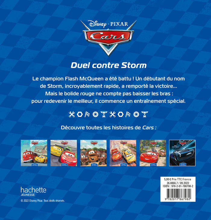 Les Histoires de Flash McQueen #6 - Duel contre Storm