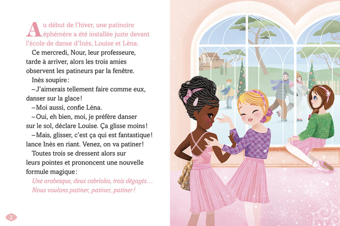 Une, deux, trois danseuses - Danser sur la glace !