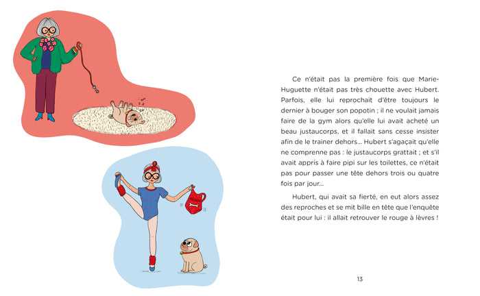 Hubert chien-chien à sa mémère - Une enquête au poil