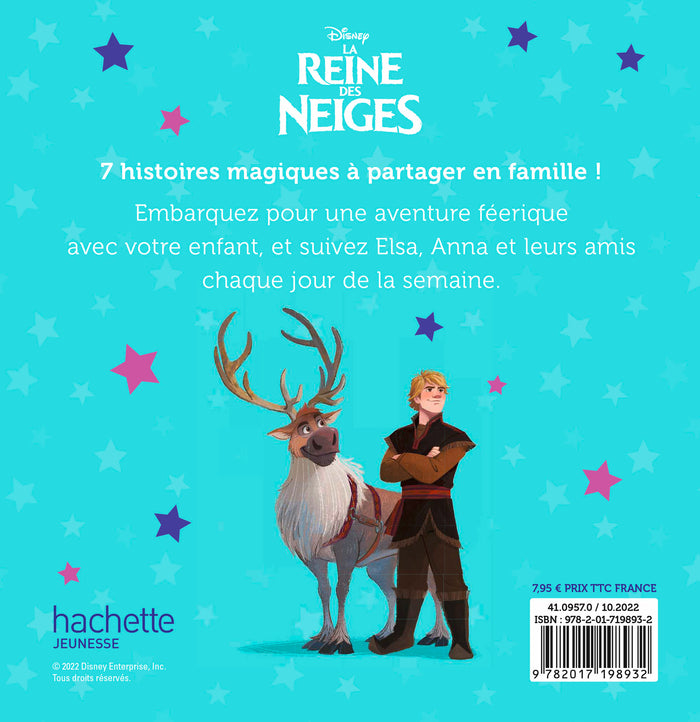 La reine des neiges - 7 histoires pour la semaine